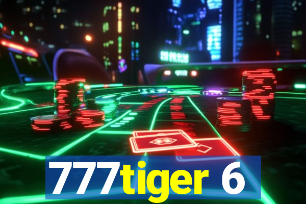 777tiger 6